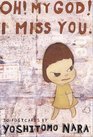 Oh! My God! I Miss You: 30 Postcards