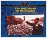 The 1963 March on Washington Speeches and Songs for Civil Rights