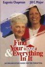 Find Your House and Everything in It An Organization Guide for the Forgetful