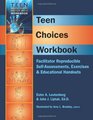 Teen Choices Workbook