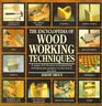 The Encyclopedia of Wood Working Techniques