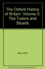 The Oxford History of Britain: The Tudors and Stuarts