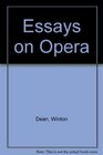 Essays on Opera