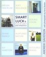 Smart Luck  the Seven Other Qualities of Great Entrepreneurs