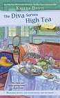 The Diva Serves High Tea (Domestic Diva, Bk 10)