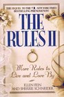 The Rules  II  Rules to Live and Love By