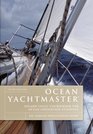 Ocean Yachtmaster  Adlard Coles' Coursebook for Ocean Navigation Students