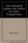 DOS Job Control for Cobol Programmers