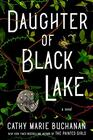 Daughter of Black Lake A Novel