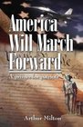 America Will March Forward A Primer for Patriots