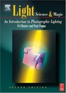Light  Science and Magic  An Introduction to Photographic Lighting