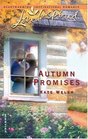 Autumn Promises (Laurel Glen, Bk 7) (Love Inspired, No 265)