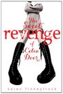 The Sweet Revenge of Celia Door
