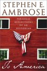 To America  Personal Reflections of an Historian