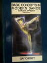 Basic Concepts in Modern Dance A Creative Approach