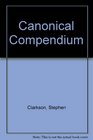 The Canonical Compendium