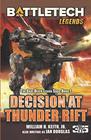 BattleTech Legends Decision at Thunder Rift The Gray Death Legion Saga Book 1