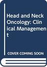 Head and Neck Oncology Clinical Management