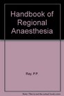 Handbook of Regional Anesthesia