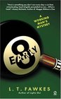 Early Eight (Working Man's Mystery, Bk 3)