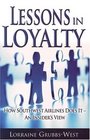 Lessons in Loyalty How Southwest Airlines Does It  An Insider's View