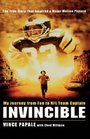 Invincible My Journey from Fan to NFL Team Captain