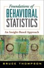 Foundations of Behavioral Statistics An InsightBased Approach
