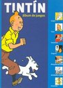 Tintin Album de Juegos