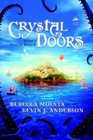 Crystal Doors #1 (Crystal Doors)