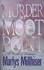 Murder at Moot Point (Charlie Greene, Bk 1)