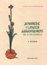 Japanese Flower Arrangement in a Nutshell A Primer