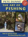 The Art of Pishing How to Attract Birds by Mimicking Their Calls