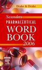 Saunders Pharmaceutical Word Book 2006