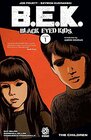 Black Eyed Kids Volume 1 The Children