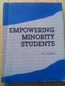 Empowering Minority Students