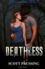 Deathless Book Two in the Blue Fire Saga