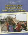 Americans from India and Other South Asian Countries