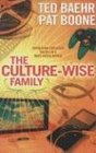 The CultureWise Family Upholding Christian Values in a Mass Media World