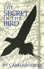 The Secret in the Bird