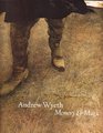 Andrew Wyeth Memory  Magic