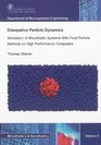 Dissipative Particle Dynamics Simulation of Microfluidic Systems with Fluid Particle Methods on High Performance Computers