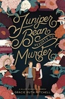 Juniper Bean Resorts to Murder: A Killer Romantic Comedy (Happily Ever Homicide)