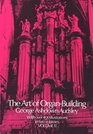 The Art of Organ Building