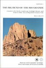 Big Bend of the Rio Grande A Guide to the Rocks Landscape Geologic History and Settlers of the Area of Big Bend National Park/Guidebook 7/Maps