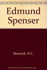 EDMUND SPENSER