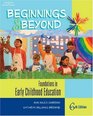 Beginnings  Beyond  Foundations in Early Childhood Education