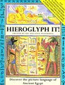 Hieroglyph It Discover the Picture Language of Ancient Egypt