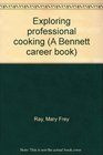 Exploring professional cooking