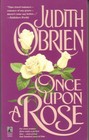 Once Upon a Rose