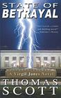 STATE OF BETRAYAL (Virgil Jones Mystery Series)